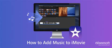 How to Add iTunes Music to iMovie and Create a Synced Experience