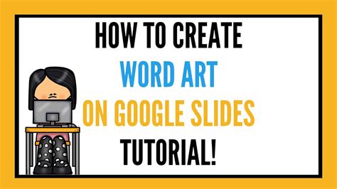 How to Embrace Word Art in Google Slides: A Creative Journey