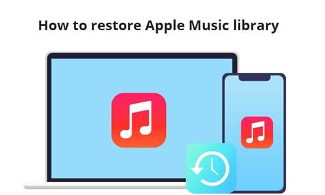 how to restore apple music library on iphone and why do we need to keep our favorite songs safe?