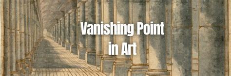 what is a vanishing point in art and why do we need to understand it in the digital age?